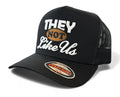 Men's Trucker Hat, They Not Like Us in Black