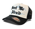 Trucker Hat Don’t Be Afraid in Black